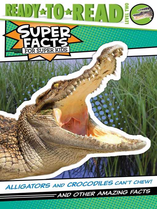 Title details for Alligators and Crocodiles Can't Chew! by Thea Feldman - Wait list